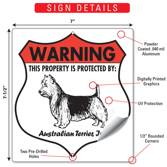 Australian Terrier! Property is Protected Badge Sign or Sticker