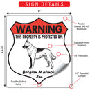 Belgian Malinois! Property is Protected Badge Sign or Sticker-3