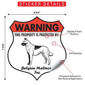 Belgian Malinois! Property is Protected Badge Sign or Sticker - 0