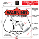Belgian Malinois! Property is Protected Badge Sign or Sticker-4