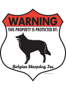 Belgian Sheepdog! Property is Protected Badge Sign or Sticker-1