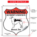 Borzoi! Property is Protected Badge Sign or Sticker-3