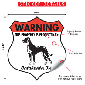 Catahoula! Property is Protected Badge Sign or Sticker - 0