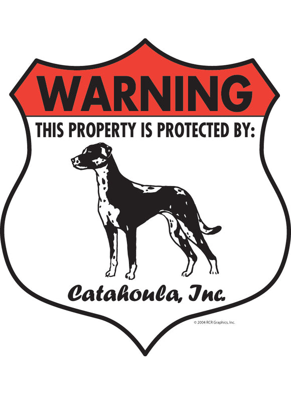 Catahoula! Property Patrolled Badge Sign or Sticker