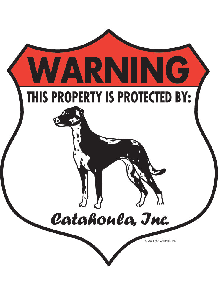Catahoula! Property Patrolled Badge Sign or Sticker
