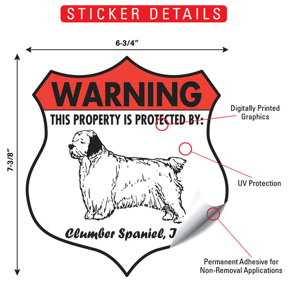 Clumber Spaniel! Property is Protected Badge Sign or Sticker