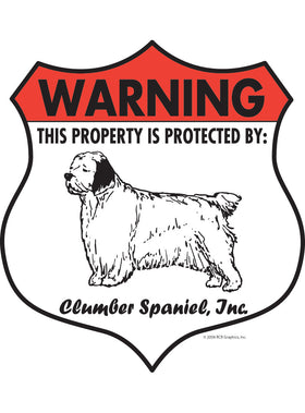 Clumber Spaniel! Property Patrolled Badge Sign or Sticker