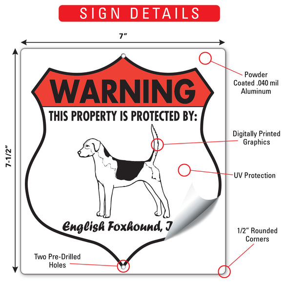 English Foxhound! Property is Protected Badge Sign or Sticker