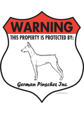 German Pinscher! Property Patrolled Badge Sign or Sticker