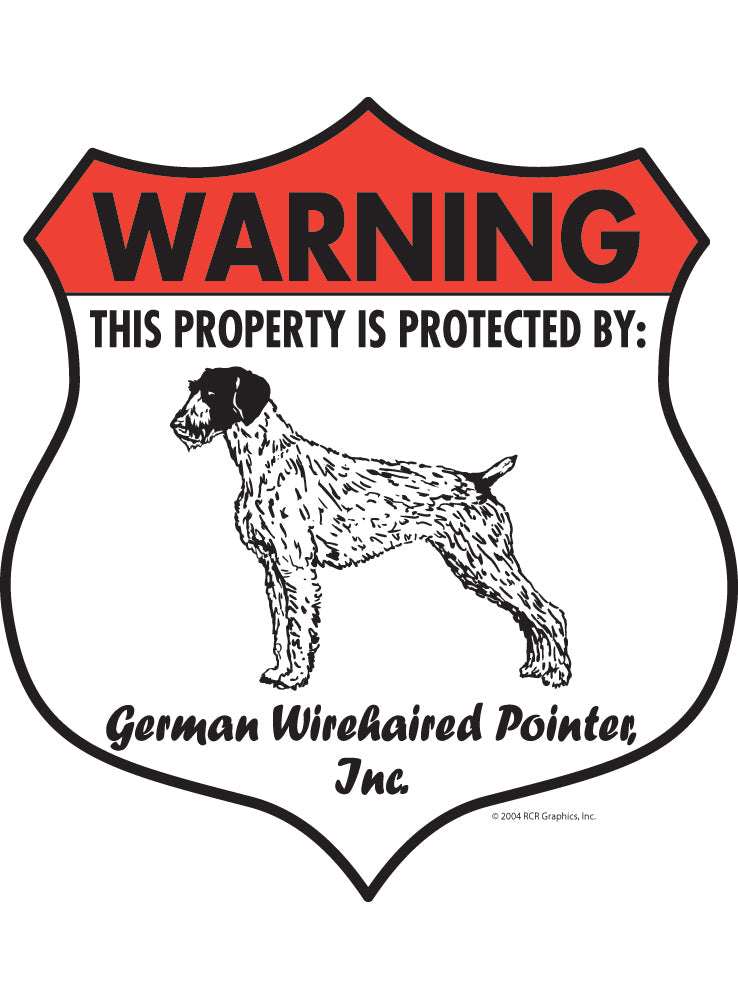 German Wirehaired Pointer! Property Patrolled Badge Sign or Sticker