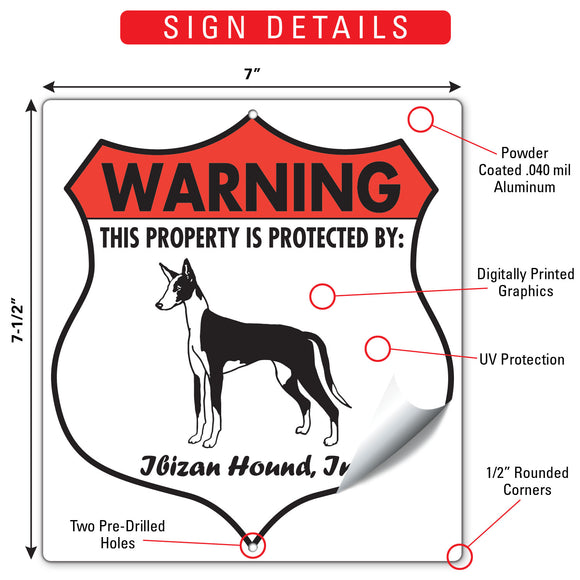 Ibizan Hound! Property is Protected Badge Sign or Sticker