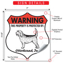 Otterhound! Property is Protected Badge Sign or Sticker-3