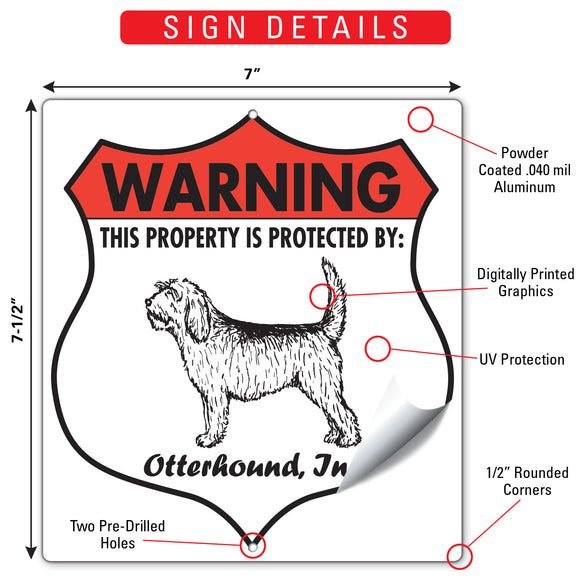 Otterhound! Property is Protected Badge Sign or Sticker