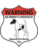 Smooth Fox Terrier! Property is Protected Badge Sign or Sticker-1