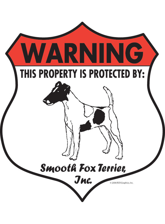 Smooth Fox Terrier! Property Patrolled Badge Sign or Sticker
