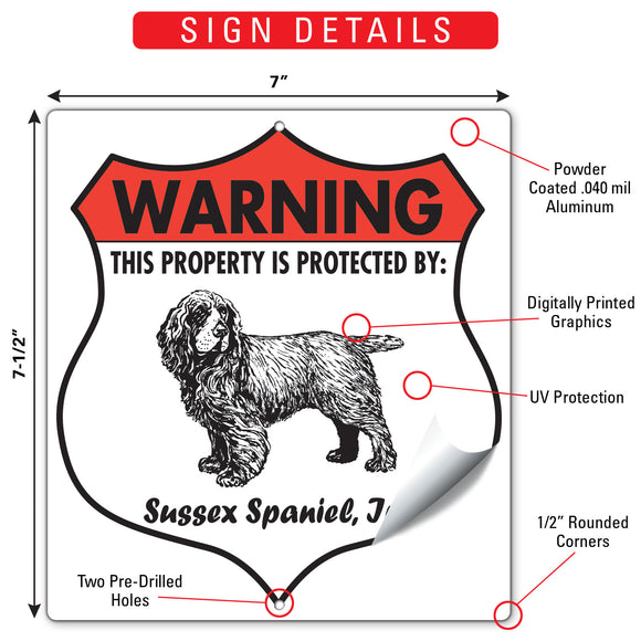 Sussex Spaniel! Property is Protected Badge Sign or Sticker