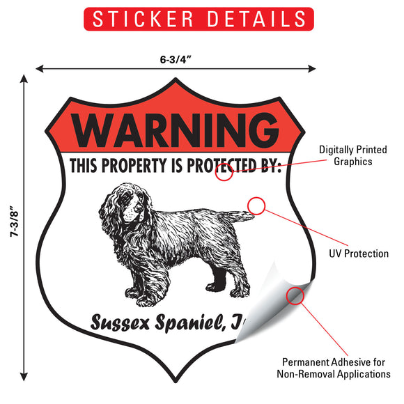 Sussex Spaniel! Property is Protected Badge Sign or Sticker