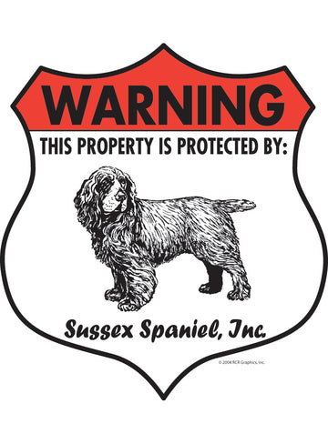 Sussex Spaniel! Property is Protected Badge Aluminum Sign or Vinyl Sticker - Weatherproof Yard