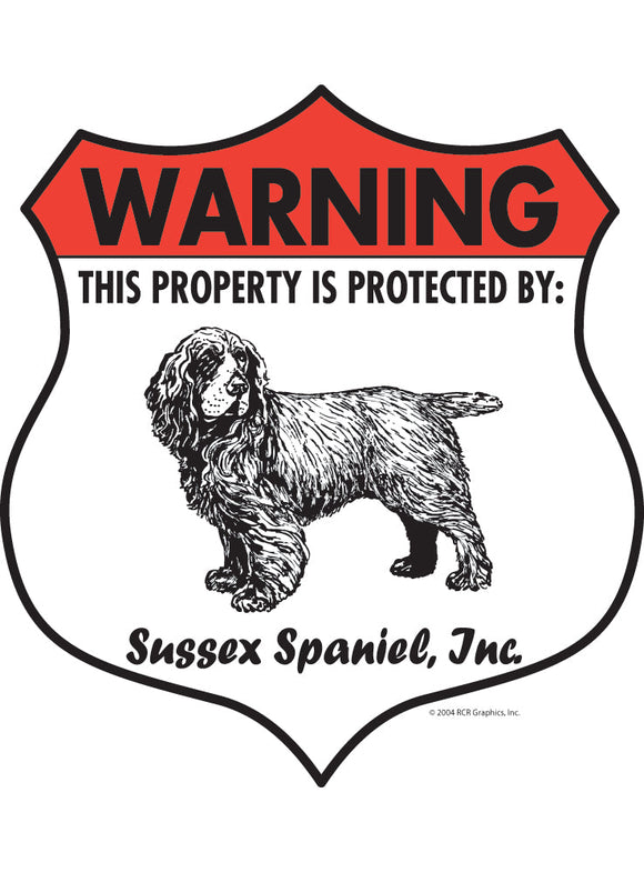 Sussex Spaniel! Property Patrolled Badge Sign or Sticker