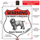 Sussex Spaniel! Property is Protected Badge Sign or Sticker-4