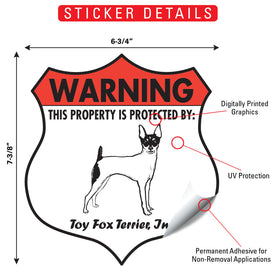 Toy Fox Terrier! Property is Protected Badge Sign or Sticker - 0