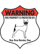 Toy Fox Terrier! Property is Protected Badge Sign or Sticker-1