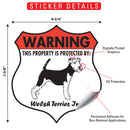 Welsh Terrier! Property is Protected Badge Sign or Sticker-2