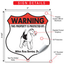 Wire Fox Terrier! Property is Protected Badge Sign or Sticker-3