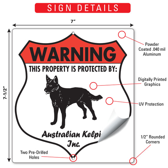 Australian Kelpie! Property is Protected Badge Sign or Sticker