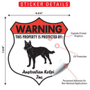 Australian Kelpie! Property is Protected Badge Sign or Sticker-2