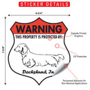 Dachshund! Property is Protected Badge Sign or Sticker-2