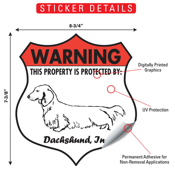 Dachshund! Property is Protected Badge Sign or Sticker