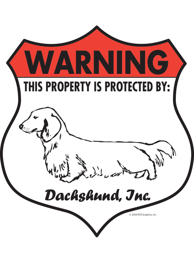 Dachshund (Long Hair) Property Patrolled Badge Sign or Sticker