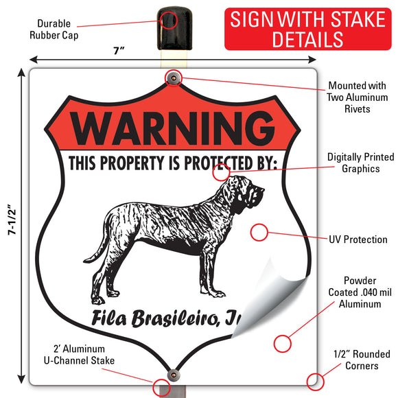 Fila Brasileiro! Property is Protected Badge Sign or Sticker