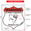 Peekapoo! Property is Protected Badge Sign or Sticker-3