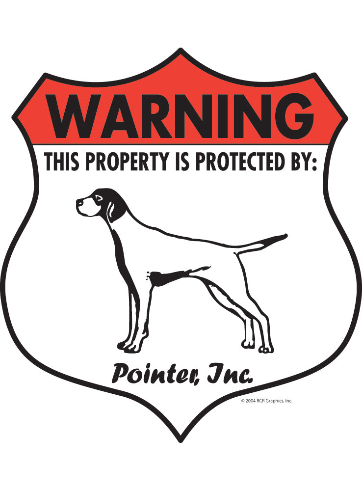 Pointer! Property Patrolled Badge Sign or Sticker