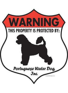 Portuguese Water Dog! Property Patrolled Badge Sign or Sticker