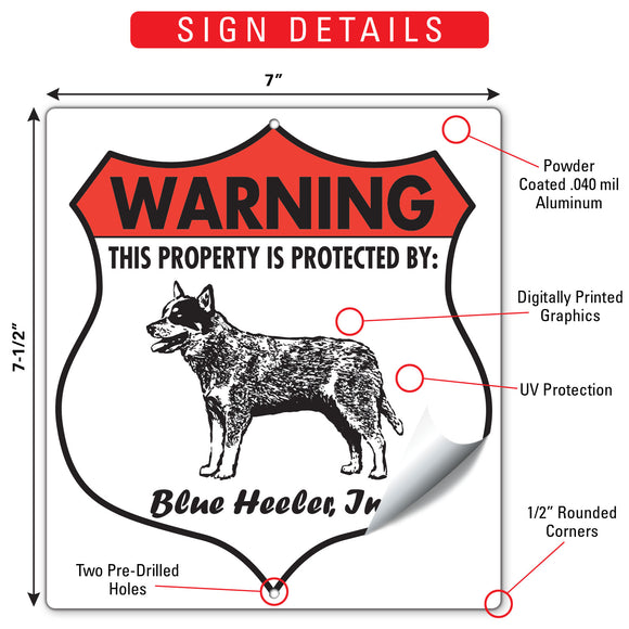 Blue Heeler! Property is Protected Badge Sign or Sticker